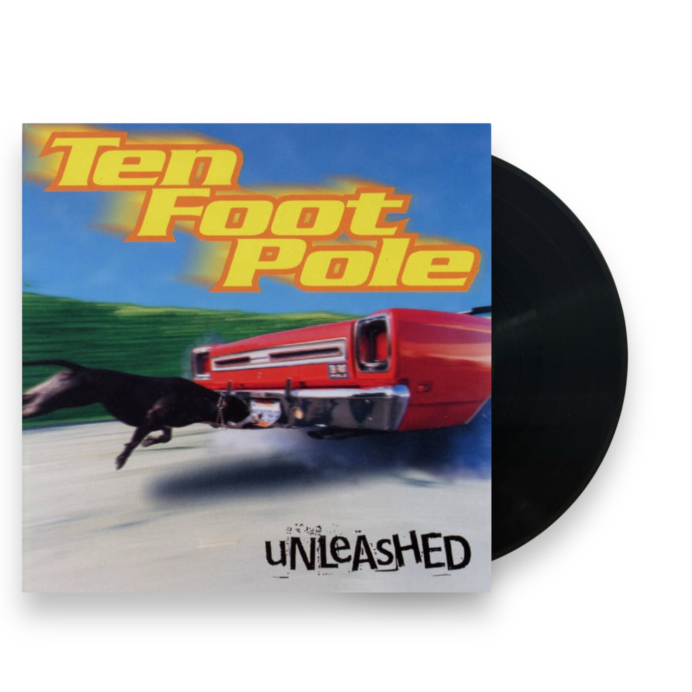 TEN FOOT POLE - Unleashed - LP VINYL - REISSUE - BRAND NEW